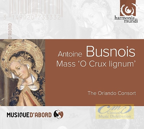 Busnois: Mass 'O Crux lignum'